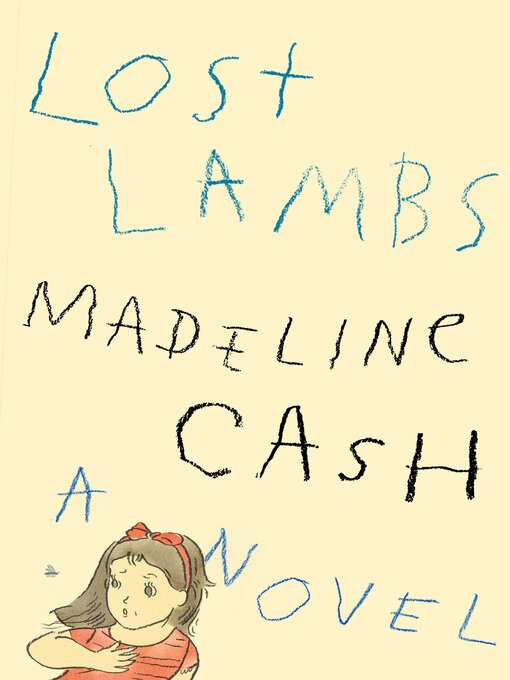 Title details for Lost Lambs by Madeline Cash - Wait list